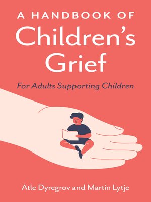 cover image of A Handbook of Children's Grief